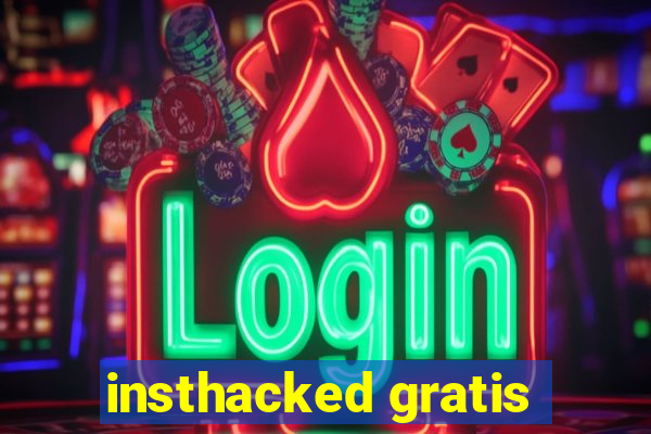 insthacked gratis